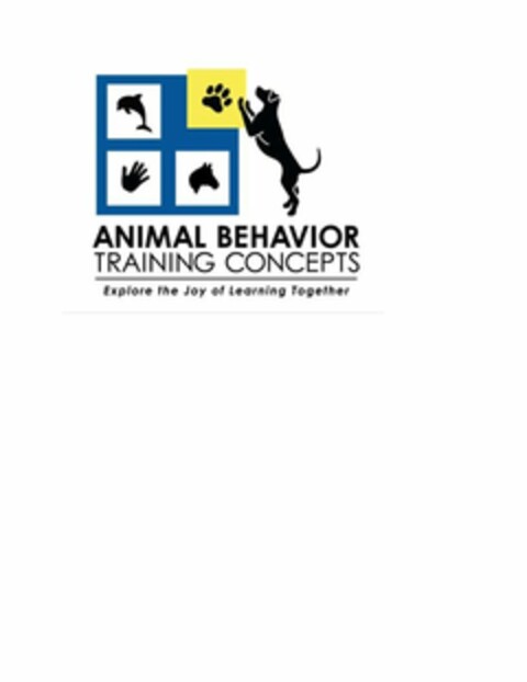 ANIMAL BEHAVIOR TRAINING CONCEPTS EXPLORE THE JOY OF LEARNING TOGETHER Logo (USPTO, 08/30/2013)