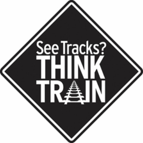 SEE TRACKS? THINK TRAIN Logo (USPTO, 24.04.2014)