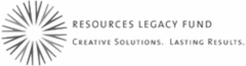 RESOURCES LEGACY FUND CREATIVE SOLUTIONS. LASTING RESULTS. Logo (USPTO, 16.06.2014)