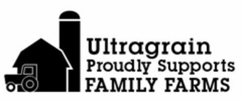 ULTRAGRAIN PROUDLY SUPPORTS FAMILY FARMS Logo (USPTO, 15.05.2015)