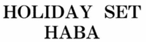 HOLIDAY SET HABA Logo (USPTO, 22.08.2018)