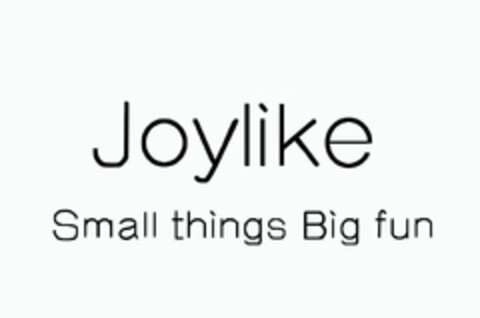 JOYLIKE SMALL THINGS BIG FUN Logo (USPTO, 08/01/2019)