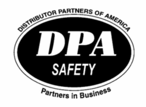 DPA SAFETY DISTRIBUTOR PARTNERS OF AMERICA PARTNERS IN BUSINESS Logo (USPTO, 08/12/2010)