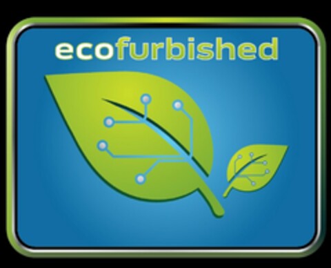 ECOFURBISHED Logo (USPTO, 13.12.2011)