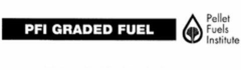 PFI GRADED FUEL PELLET FUELS INSTITUTE Logo (USPTO, 29.02.2012)