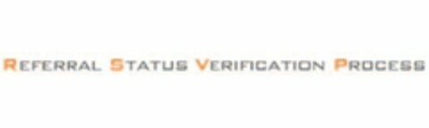 REFERRAL STATUS VERIFICATION PROCESS Logo (USPTO, 07.06.2012)