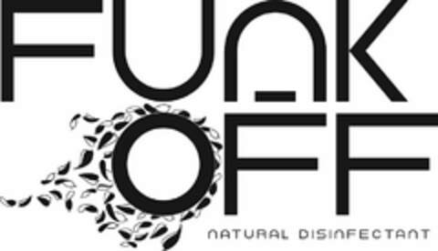 FUNK OFF NATURAL DISINFECTANT Logo (USPTO, 06/28/2013)