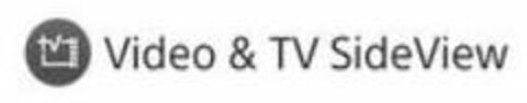 VIDEO & TV SIDEVIEW Logo (USPTO, 11.11.2015)