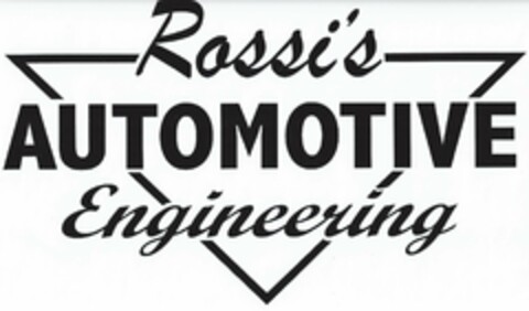 ROSSI'S AUTOMOTIVE ENGINEERING Logo (USPTO, 14.02.2017)