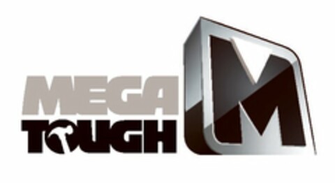 M MEGA TOUGH Logo (USPTO, 08/28/2009)