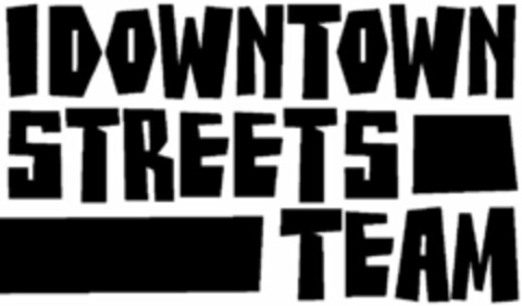 DOWNTOWN STREETS TEAM Logo (USPTO, 31.01.2012)