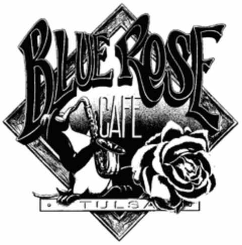BLUE ROSE CAFE TULSA Logo (USPTO, 10.01.2013)