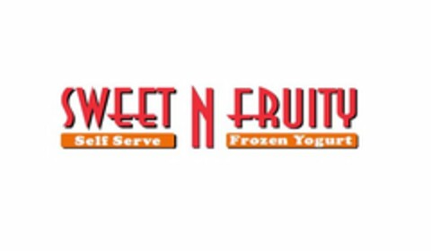 SWEET N FRUITY SELF SERVE FROZEN YOGURT Logo (USPTO, 09.05.2013)