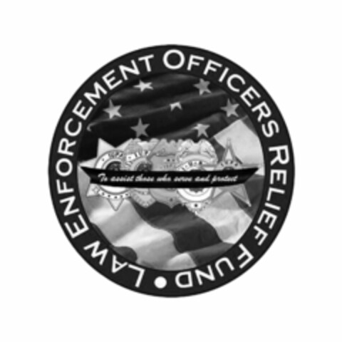 LAW ENFORCEMENT OFFICERS RELIEF FUND TO ASSIST THOSE WHO SERVE AND PROTECT Logo (USPTO, 15.12.2016)