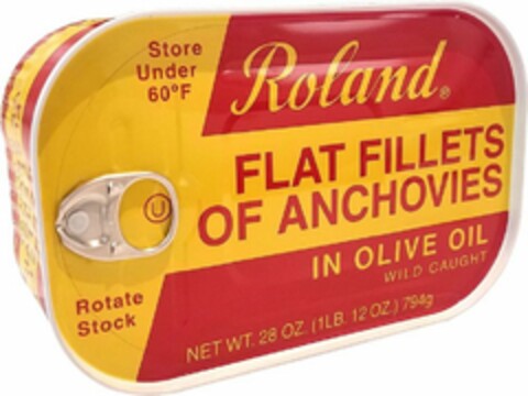 ROLAND FLAT FILLETS OF ANCHOVIES IN OLIVE OIL WILD CAUGHT STORE UNDER 60°F ROTATE STOCK NET WT.28 OZ. (1LB. 12OZ.) 794G Logo (USPTO, 19.12.2018)