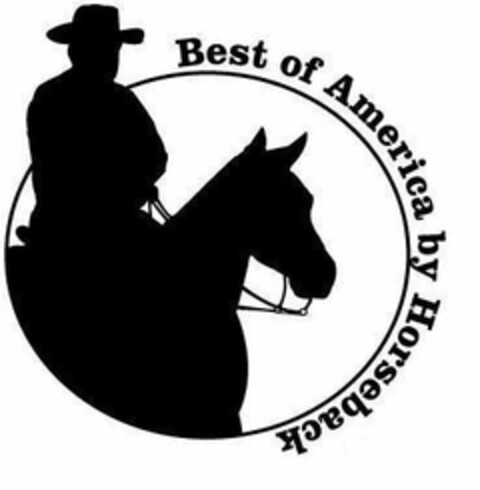 BEST OF AMERICA BY HORSEBACK Logo (USPTO, 05/13/2009)