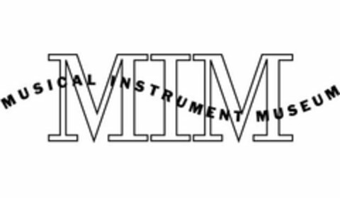 MIM MUSICAL INSTRUMENT MUSEUM Logo (USPTO, 30.10.2009)