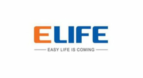 ELIFE EASY LIFE IS COMING Logo (USPTO, 18.02.2014)