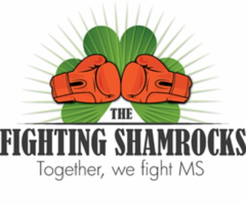 THE FIGHTING SHAMROCKS TOGETHER, WE FIGHT MS Logo (USPTO, 24.07.2014)