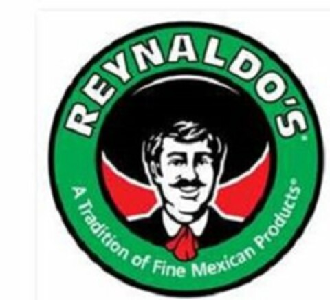 REYNALDO'S A TRADITION OF FINE MEXICAN PRODUCTS Logo (USPTO, 30.01.2015)