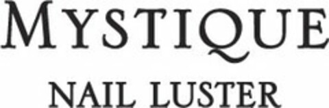 MYSTIQUE NAIL LUSTER Logo (USPTO, 27.06.2015)