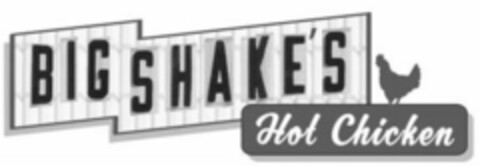 BIG SHAKE'S HOT CHICKEN Logo (USPTO, 01/13/2016)