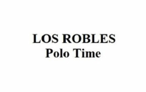 LOS ROBLES POLO TIME Logo (USPTO, 11/21/2019)