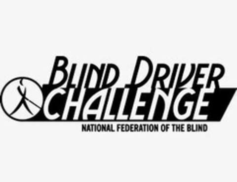 BLIND DRIVER CHALLENGE NATIONAL FEDERATION OF THE BLIND Logo (USPTO, 13.01.2011)