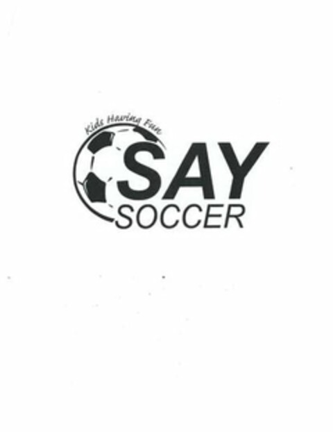 SAY SOCCER KIDS HAVING FUN Logo (USPTO, 20.04.2012)