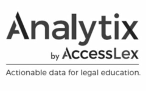 ANALYTIX BY ACCESSLEX ACTIONABLE DATA FOR LEGAL EDUCATION Logo (USPTO, 14.02.2017)