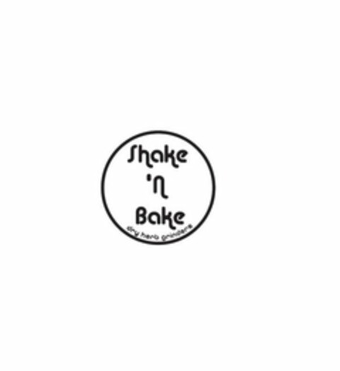 SHAKE 'N BAKE DRY HERB GRINDERS Logo (USPTO, 23.07.2018)
