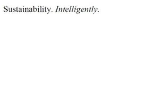 SUSTAINABILITY. INTELLIGENTLY. Logo (USPTO, 16.05.2010)