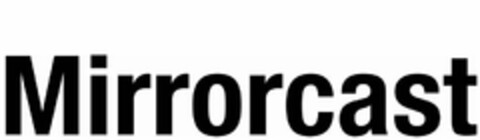 MIRRORCAST Logo (USPTO, 22.10.2013)