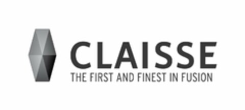 CLAISSE THE FIRST AND FINEST IN FUSION Logo (USPTO, 03.04.2014)