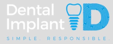 DENTAL IMPLANT  D SIMPLE. RESPONSIBLE. Logo (USPTO, 03.11.2017)