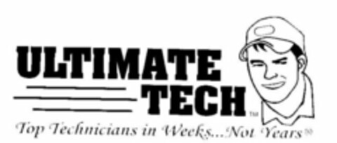 ULTIMATE TECH TOP TECHNICIANS IN WEEKS...NOT YEARS Logo (USPTO, 06/14/2009)