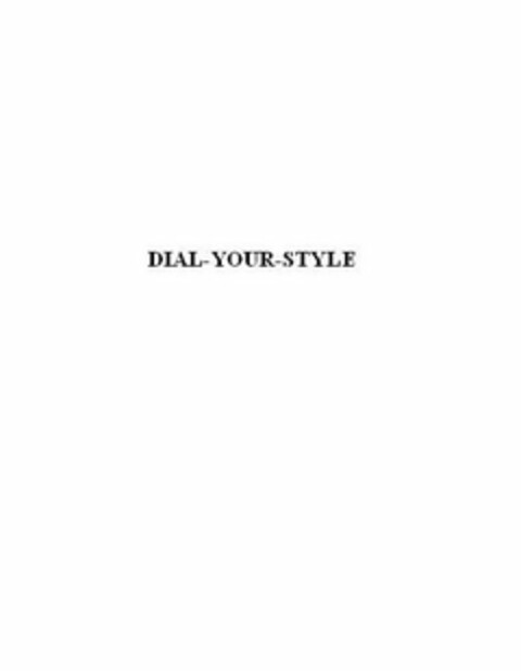 DIAL-YOUR-STYLE Logo (USPTO, 14.07.2010)