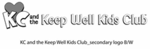 KC AND THE KEEP WELL KIDS CLUB Logo (USPTO, 09.08.2010)