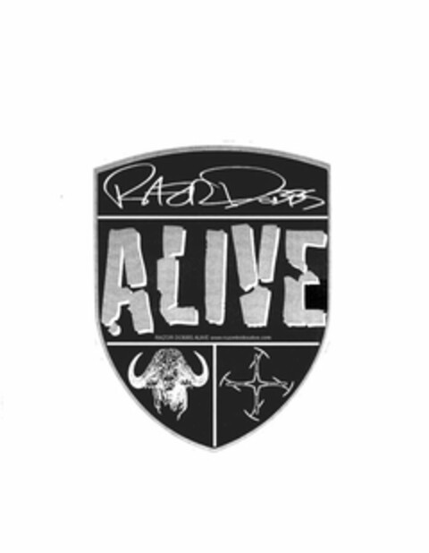 RAZOR DOBBS RAZOR DOBBS ALIVE  WWW.RAZORDOBBSALIVE.COM ARE YOU ALIVE? Logo (USPTO, 03.09.2010)