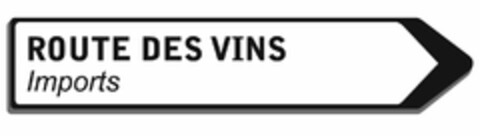 ROUTE DES VINS IMPORTS Logo (USPTO, 21.01.2011)