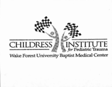 CHILDRESS INSTITUTE FOR PEDIATRIC TRAUMA WAKE FOREST UNIVERSITY BAPTIST MEDICAL CENTER Logo (USPTO, 04.02.2011)