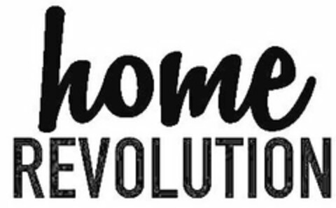 HOME REVOLUTION Logo (USPTO, 20.05.2015)