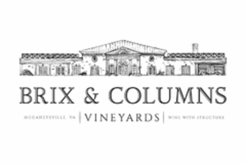 BRIX & COLUMNS VINEYARDS MCGAHEYSVILLE,VA WINE WITH STRUCTURE Logo (USPTO, 02/08/2017)