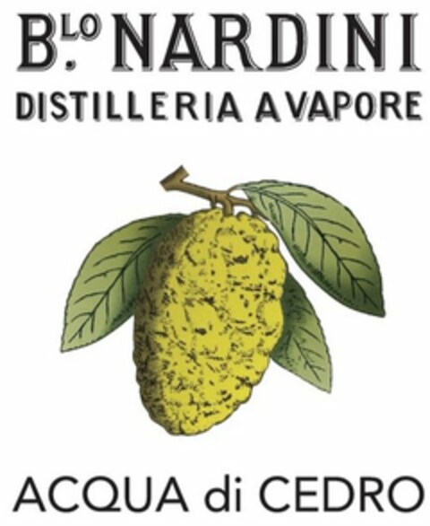 B.LO NARDINI DISTILLERIA A VAPORE ACQUADI CEDRO Logo (USPTO, 14.03.2017)