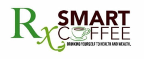 RX SMART COFFEE DRINKING YOURSELF TO HEALTH AND WEALTH. Logo (USPTO, 30.05.2018)