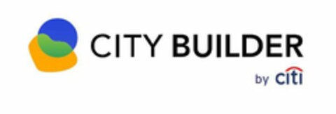 CITY BUILDER BY CITI Logo (USPTO, 10/21/2019)