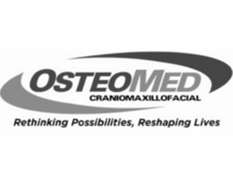 OSTEOMED CRANIOMAXILLOFACIAL RETHINKING POSSIBILITIES, RESHAPING LIVES Logo (USPTO, 26.10.2011)