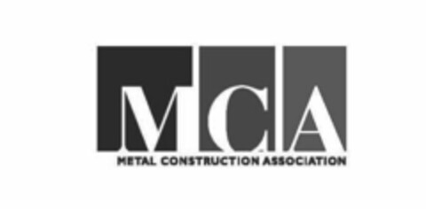 MCA METAL CONSTRUCTION ASSOCIATION Logo (USPTO, 12.03.2013)