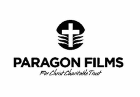 PARAGON FILMS FOR CHRIST CHARITABLE TRUST Logo (USPTO, 19.03.2013)