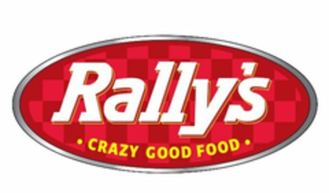 RALLY'S CRAZY GOOD FOOD Logo (USPTO, 06.09.2013)